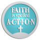Ace Recognition Pewter Buckle, Coin, KeyTag, Lapel, Medal, Pendant, Plaque - with your text and logo - motivational, inspirational, faith is action