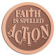 Ace Recognition Copper Buckle, Coin, KeyTag, Lapel, Medal, Pendant, Plaque - with your text and logo - motivational, inspirational, faith is action