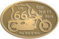 Ace Recognition Gold Crest, Lapel, Plaque - with your text and logo - Motorcycle Designs - US 66 - route 66 - chopper, motorcycle - your text, motorcycles, motor bikes, racing, motor, motorsports, motor-sports, transportation, metal